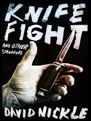 cover image of Knife Fight and Other Struggles